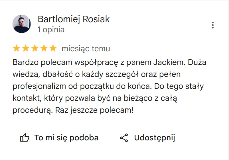 Opinia klienta Bartłomieja Rosiaka z oceną 5 gwiazdek, polecającego współpracę z panem Jackiem za wiedzę, profesjonalizm i stały kontakt.