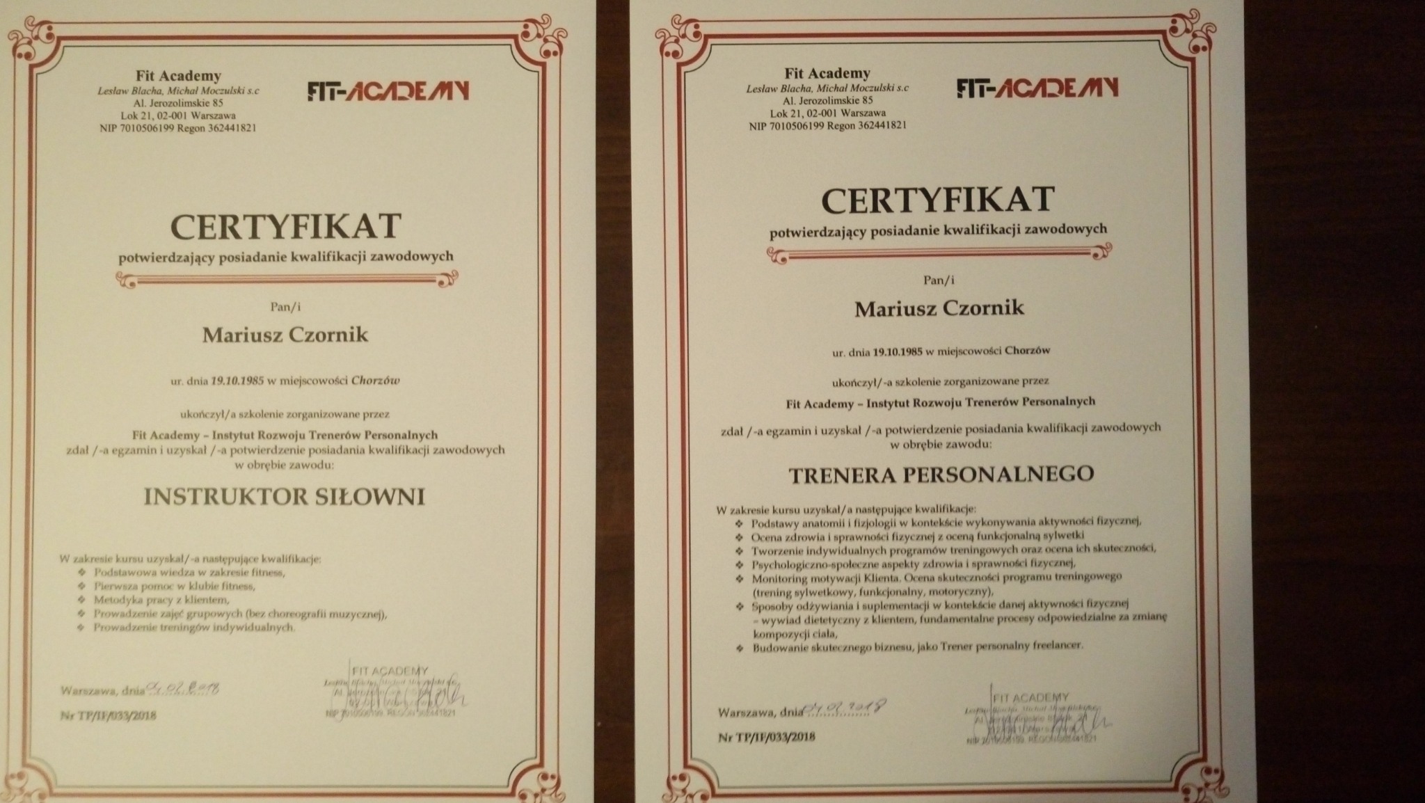 Dwa certyfikaty ukończenia kursów w Fit Academy dla Mariusza Czornika: instruktora siłowni i trenera personalnego, z wyszczególnionymi kwalifikacjami.