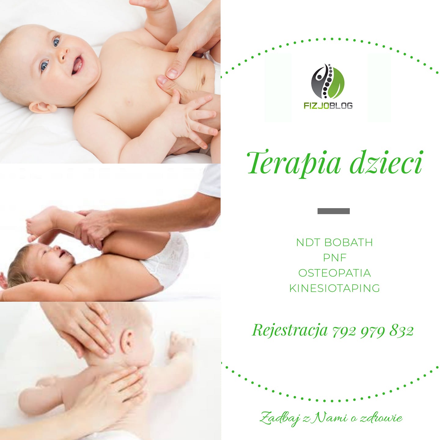 Kolaż zdjęć przedstawiających niemowlęta podczas terapii manualnej, z logo i informacjami kontaktowymi gabinetu. Na górnym zdjęciu uśmiechnięte dziecko leży na plecach, a terapeuta masuje mu klatkę...