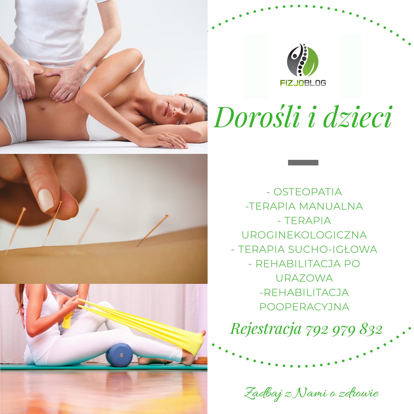 Kolaż zdjęć: masaż brzucha pacjentki, akupunktura na ramieniu, ćwiczenia z gumą oporową na macie, logo i informacje o usługach dla dorosłych i dzieci.