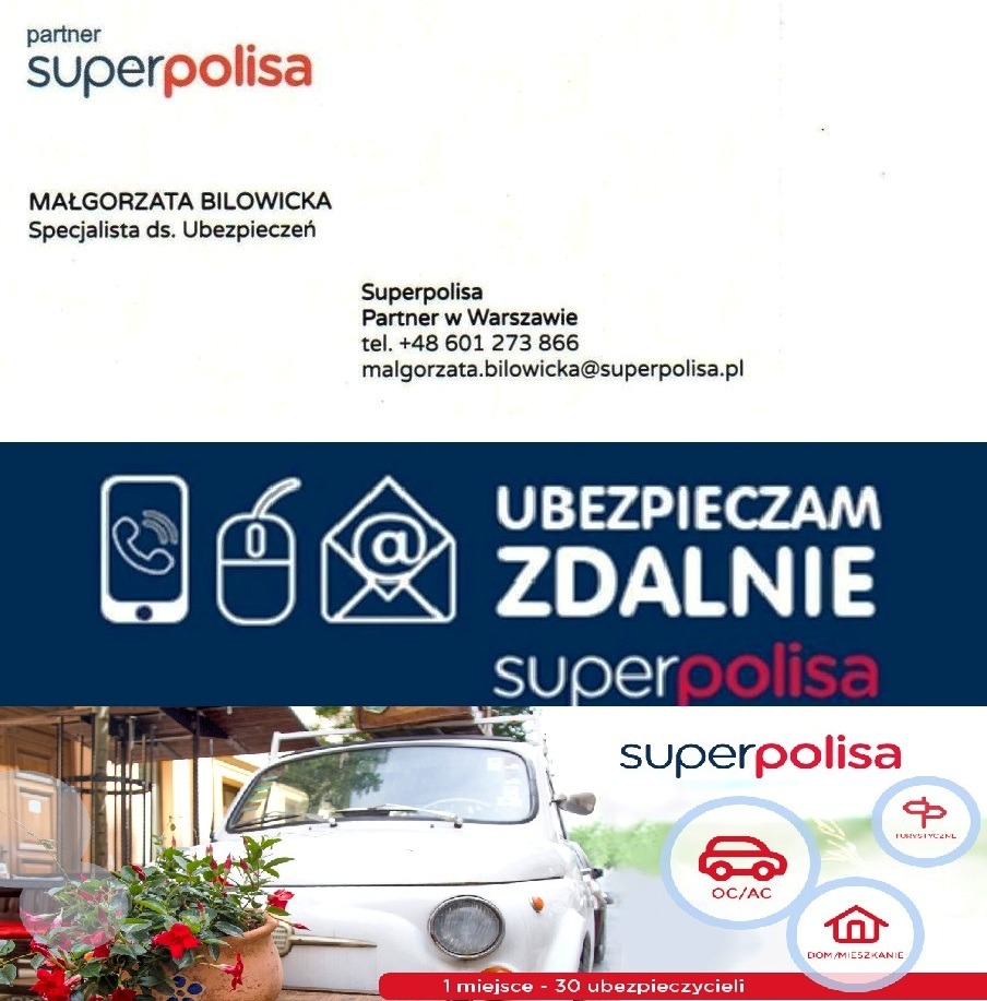 Wizytówka Superpolisa z danymi kontaktowymi specjalisty ds. ubezpieczeń, informacją o ubezpieczaniu zdalnym, logiem firmy i ikonami ubezpieczeń OC/AC, turystycznych i domów/mieszkań oraz zdjęciem...