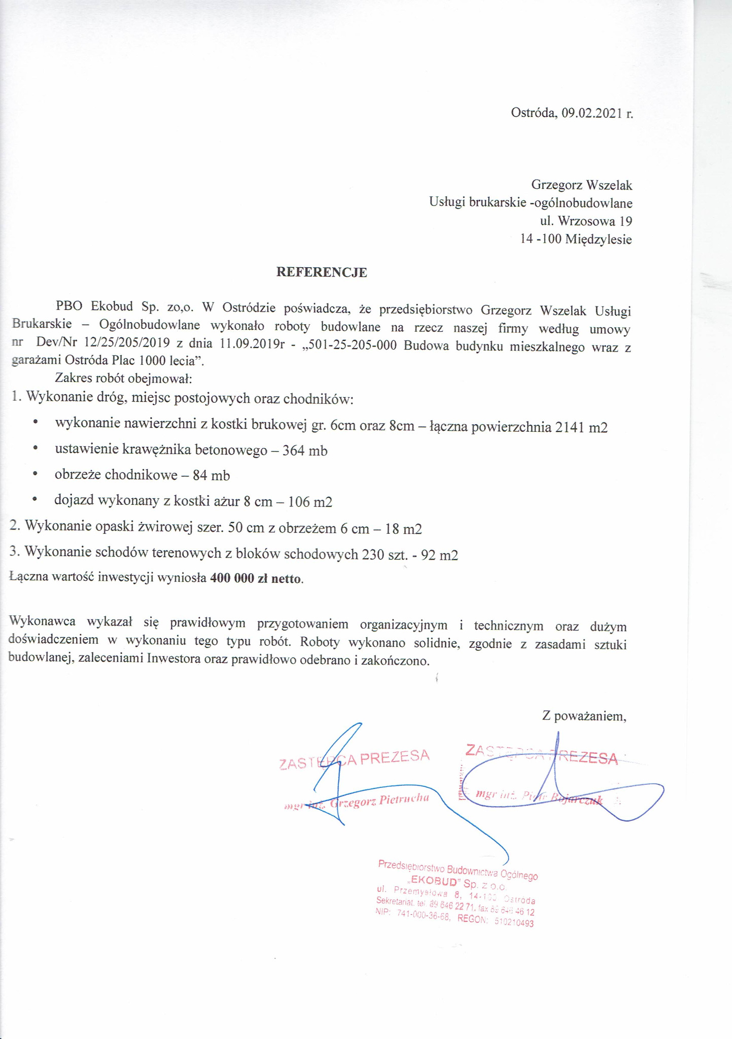 Skan dokumentu referencyjnego firmy brukarskiej Grzegorz Wszelak z Ostródy, potwierdzający wykonanie robót brukarskich, w tym nawierzchni z kostki brukowej, ustawienie krawężników, obrzeży...