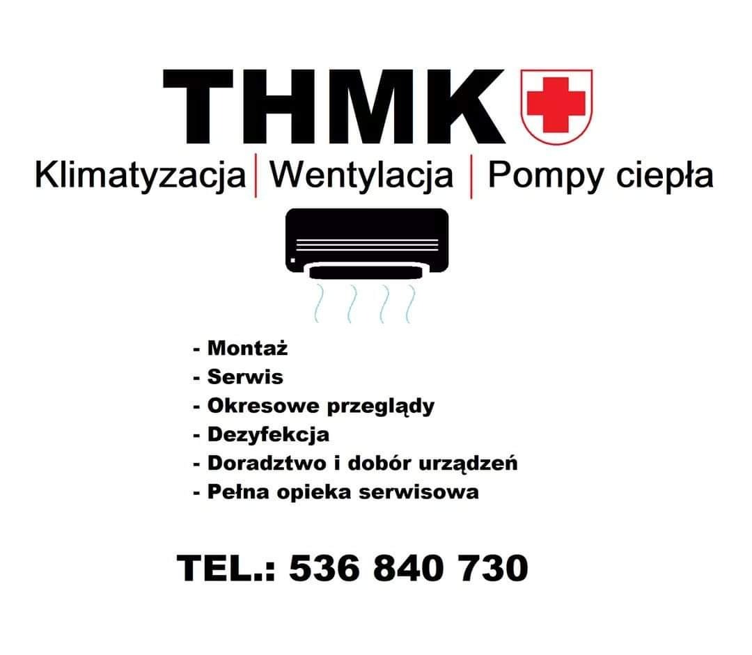 Grafika reklamowa firmy THMK+ oferującej montaż, serwis, okresowe przeglądy, dezynfekcję, doradztwo i pełną opiekę serwisową, z zakresu wentylacji, klimatyzacji i pomp ciepła, numer telefonu 536...