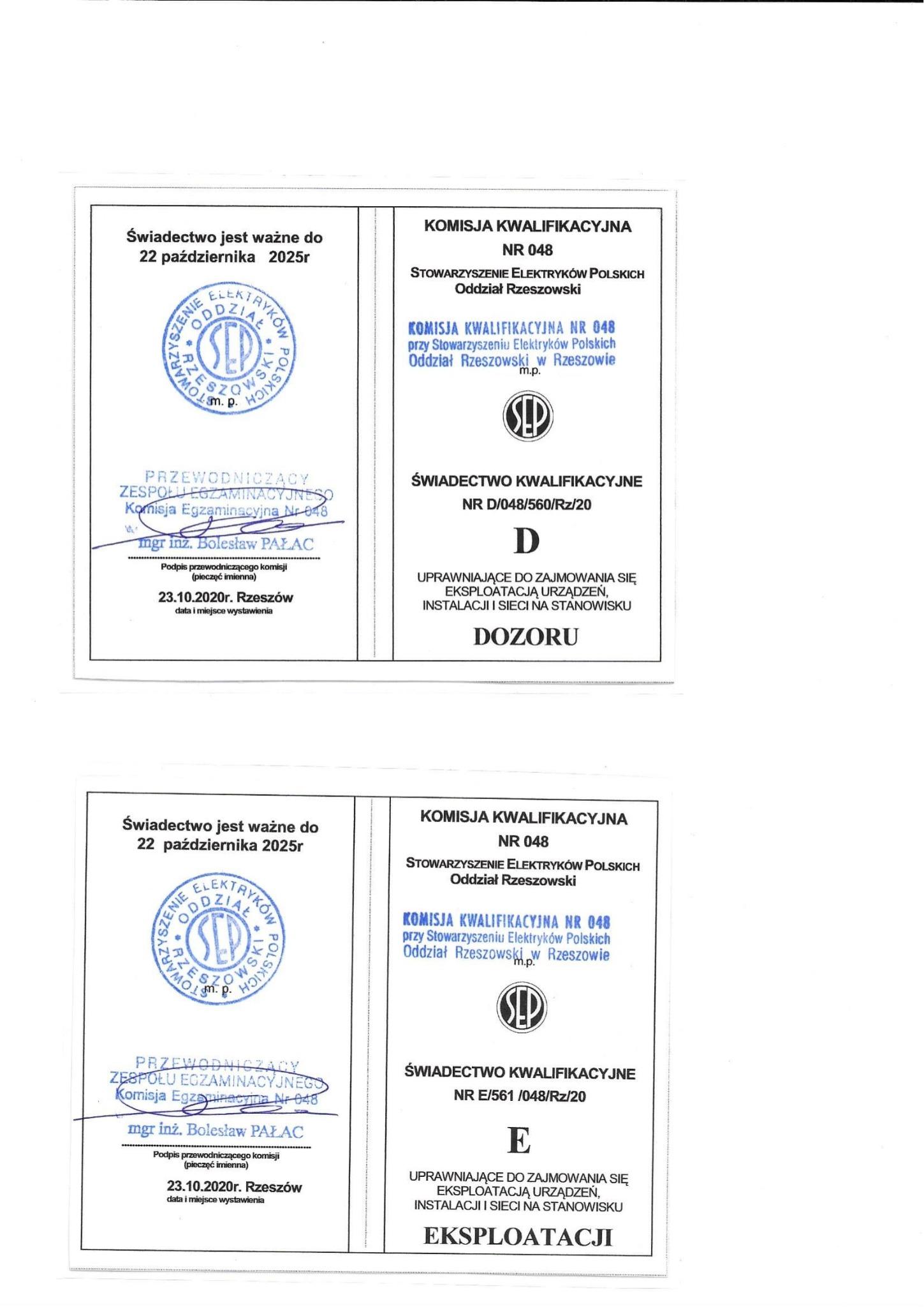 Skan dwóch świadectw kwalifikacyjnych SEP, uprawniających do eksploatacji urządzeń, instalacji i sieci elektrycznych na stanowiskach dozoru i eksploatacji. Ważne do 2025.