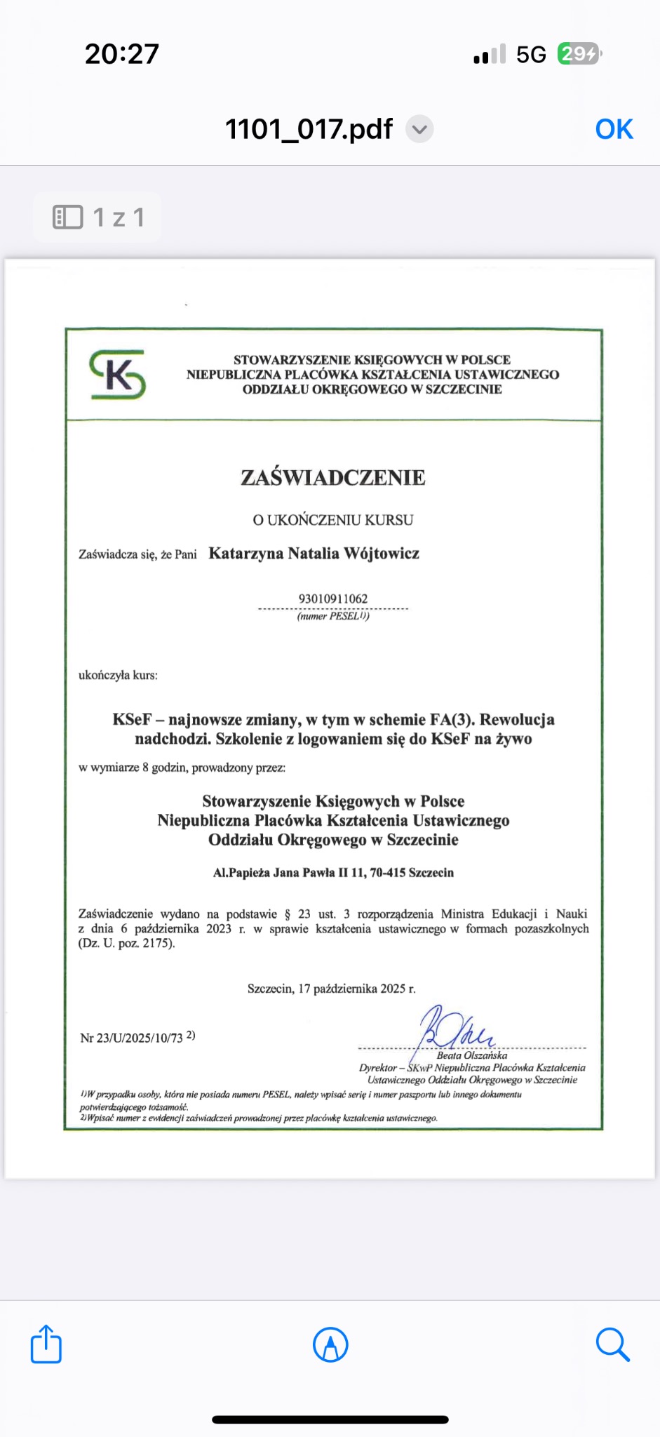 Skan zaświadczenia o ukończeniu kursu KSeF przez Katarzynę Natalię Wójtowicz, wydanego przez Stowarzyszenie Księgowych w Polsce, Szczecin, 17 października 2025.