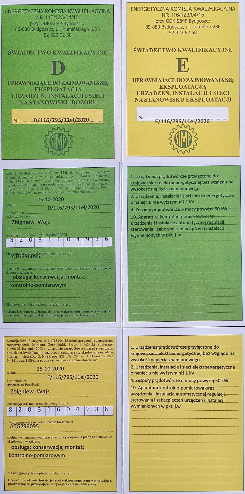 Skan dwóch świadectw kwalifikacyjnych SIMP z 2020 roku, uprawniających do zajmowania się eksploatacją urządzeń, instalacji i sieci na stanowiskach dozoru i eksploatacji, z informacjami o zakresie...
