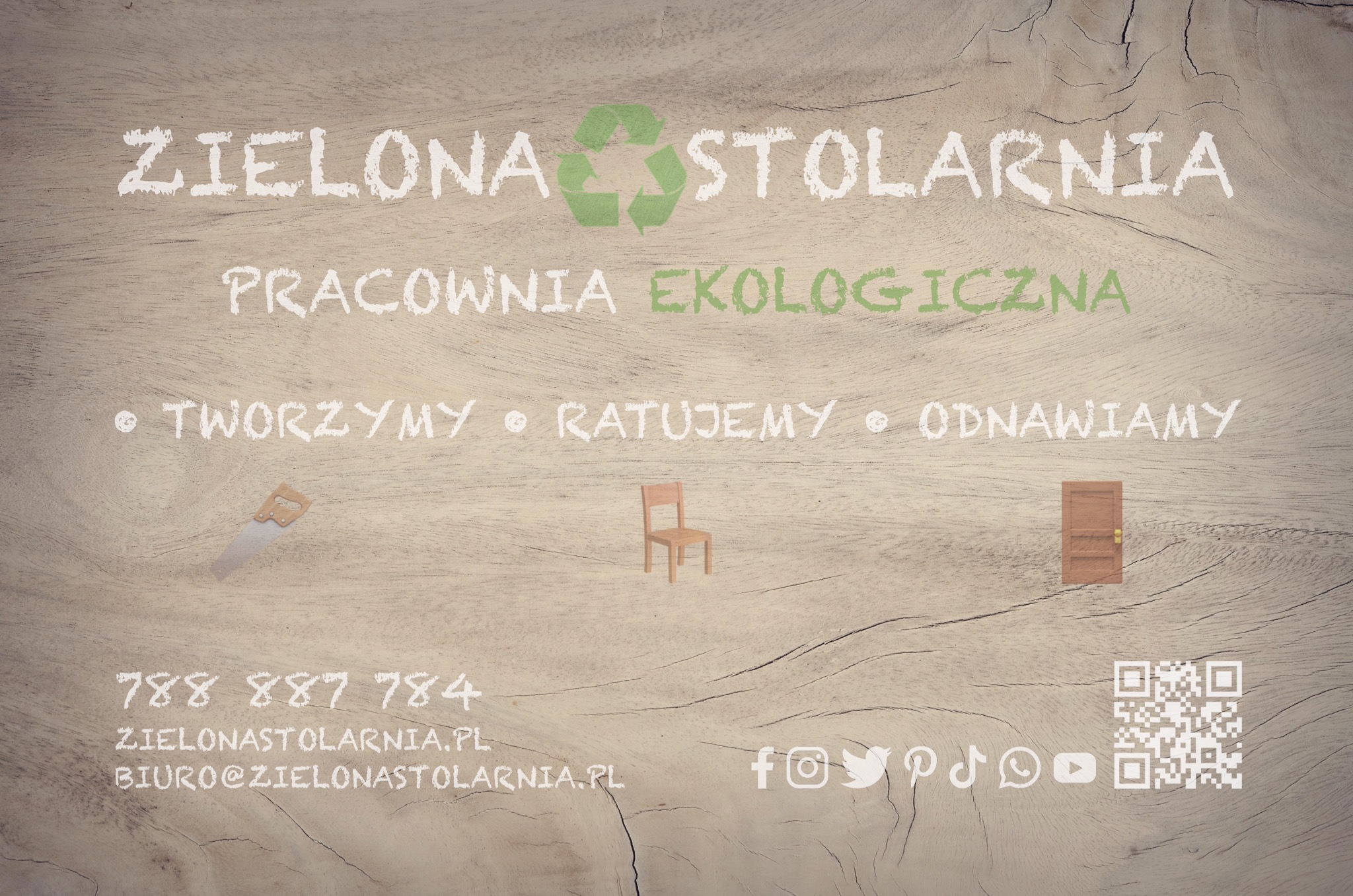 Logo firmy 'Zielona Stolarnia' z hasłem 'Pracownia Ekologiczna', numerem telefonu, adresem strony internetowej i QR kodem na tle imitującym drewno.