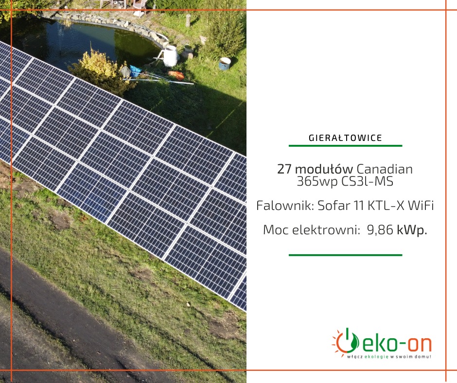 Widok z góry na instalację fotowoltaiczną z 27 modułami Canadian 365wp CS3L-MS i falownikiem Sofar 11 KTL-X WiFi, z oczkiem wodnym w tle i logo Eko-on, Gierałtowice.