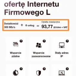 Przykładowa oferta firmowego dostępu do sieci: światłowód 300 Mb/s, sześć dodatkowych usług, wsparcie zdalne i zaawansowane, stały adres IP, szybka naprawa w 8h SLA, CyberTarcza stacjonarna, Orange...