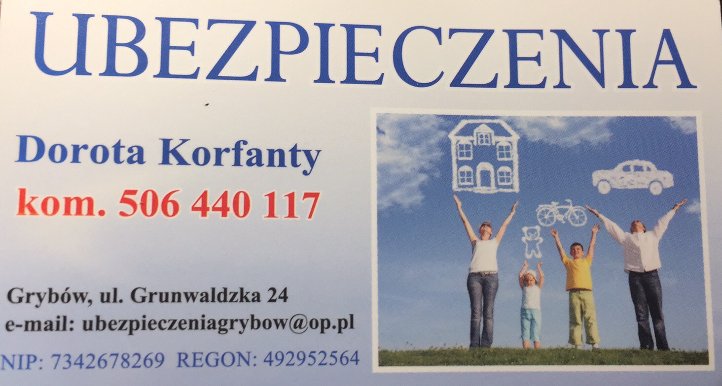 Wizytówka firmy ubezpieczeniowej Doroty Korfanty z adresem, numerem telefonu i adresem e-mail, obok grafika przedstawiająca rodzinę z podniesionymi rękami, nad którą znajdują się rysunki domu...