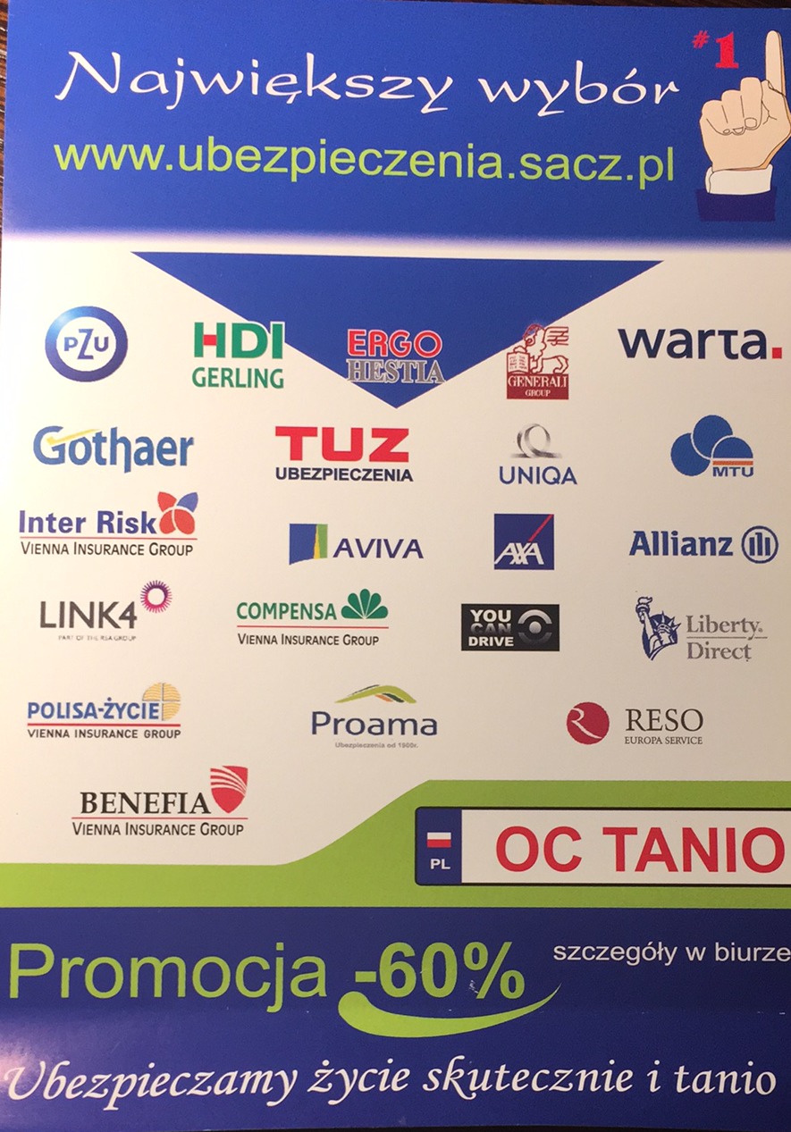 Ulotka reklamowa z logo różnych towarzystw ubezpieczeniowych, hasłem 'Największy wybór' i adresem strony internetowej ubezpieczenia.sacz.pl, informująca o promocji -60% i możliwości ubezpieczenia...
