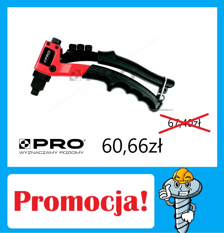 Szczypce do nitów PRO z czerwoną rękojeścią na białym tle, obok logo firmy, cena promocyjna 60,66 zł, przekreślona cena 67,46 zł, w rogu rysunek śruby z kaskiem.