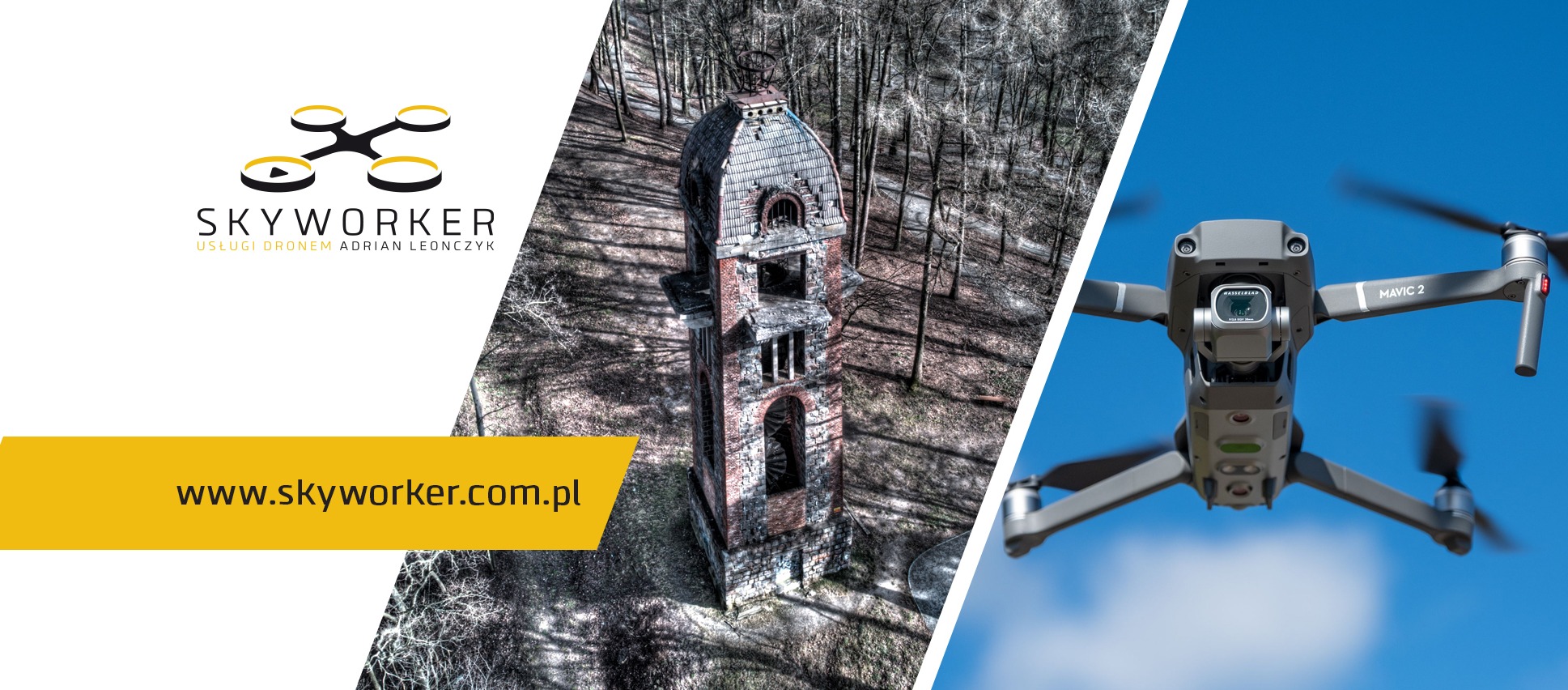 Zdjęcie drona Mavic 2 na tle błękitnego nieba i starej, zrujnowanej wieży w lesie, z logo firmy Skyworker i adresem strony internetowej na żółtym pasku.