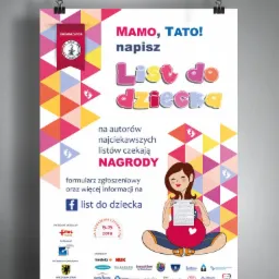 Plakat informujący o kampanii społecznej 'Mamo, Tato! Napisz list do dziecka', z ilustracją uśmiechniętej kobiety w ciąży trzymającej list, na tle kolorowych trójkątów i logotypów sponsorów.