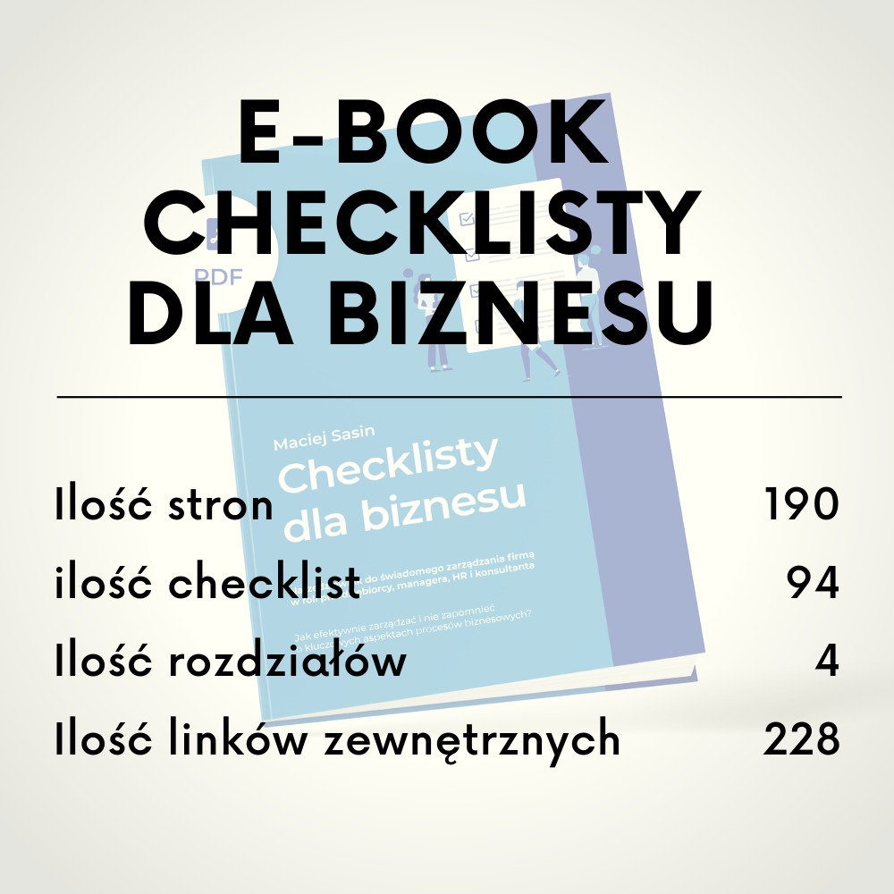 Okładka e-booka 'Checklisty dla biznesu' autorstwa Macieja Sasina, prezentująca liczbę stron (190), checklist (94), rozdziałów (4) i linków zewnętrznych (228).