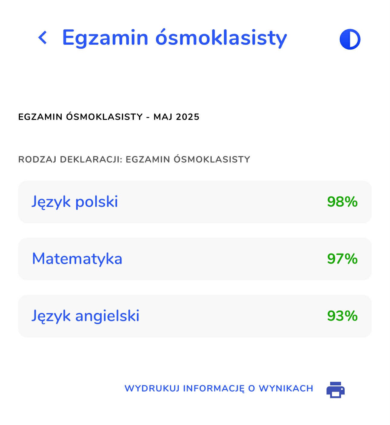 Wyniki egzaminu ósmoklasisty z języka polskiego (98%), matematyki (97%) i języka angielskiego (93%) w maju 2025. Widok ekranu z deklaracją.