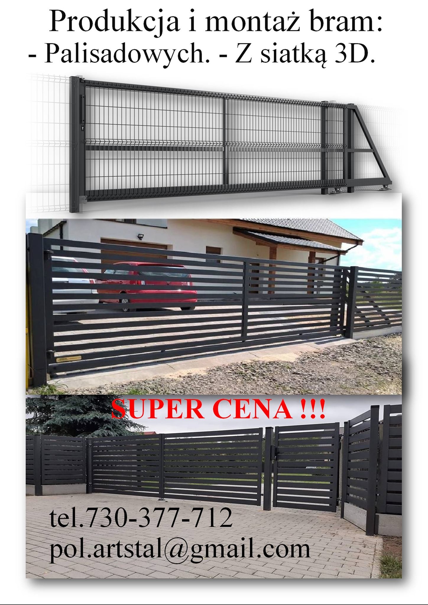 Kompozycja trzech ujęć: wizualizacja bramy z siatką 3D, brama palisadowa w kolorze grafitowym z widocznym czerwonym samochodem w tle oraz fragment bramy palisadowej z napisem 'SUPER CENA !!!'...