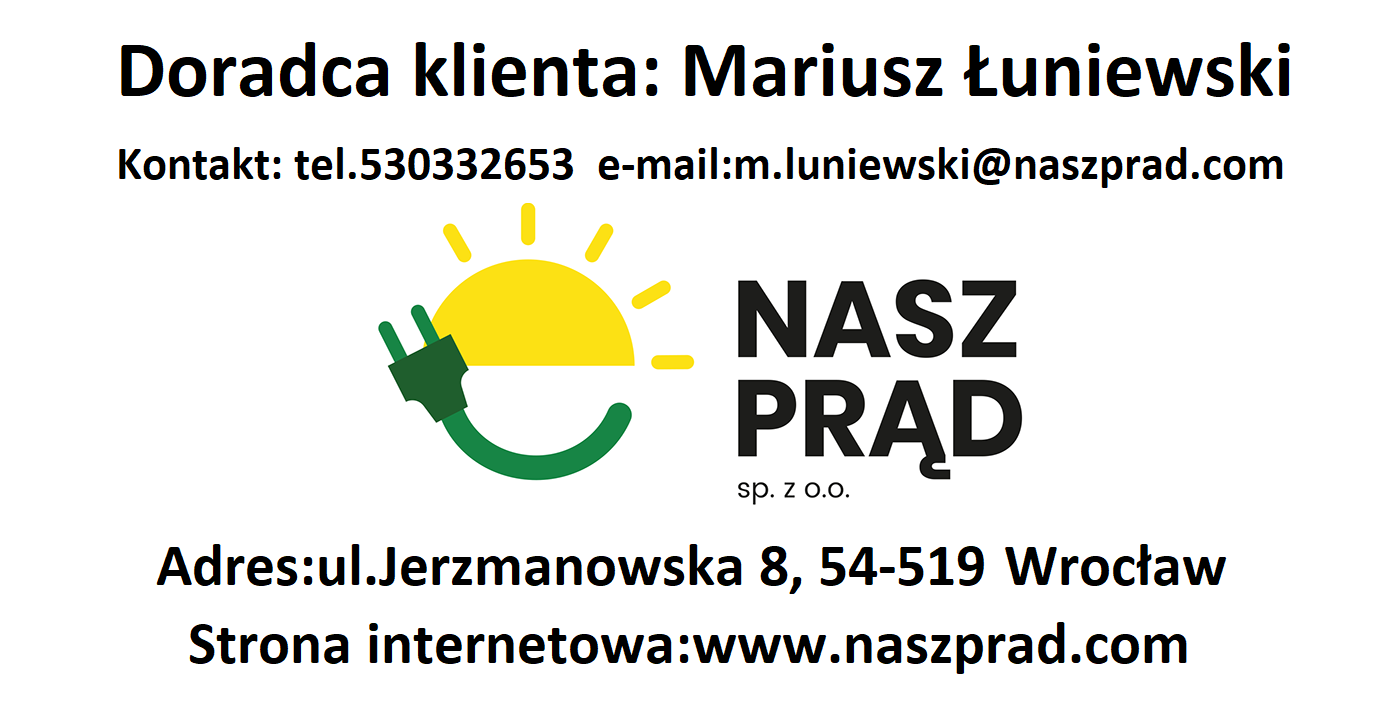 Wizytówka firmy Nasz Prąd z danymi kontaktowymi doradcy klienta Mariusza Łuniewskiego, adresem i adresem strony internetowej, z logo firmy w postaci wtyczki i słońca.