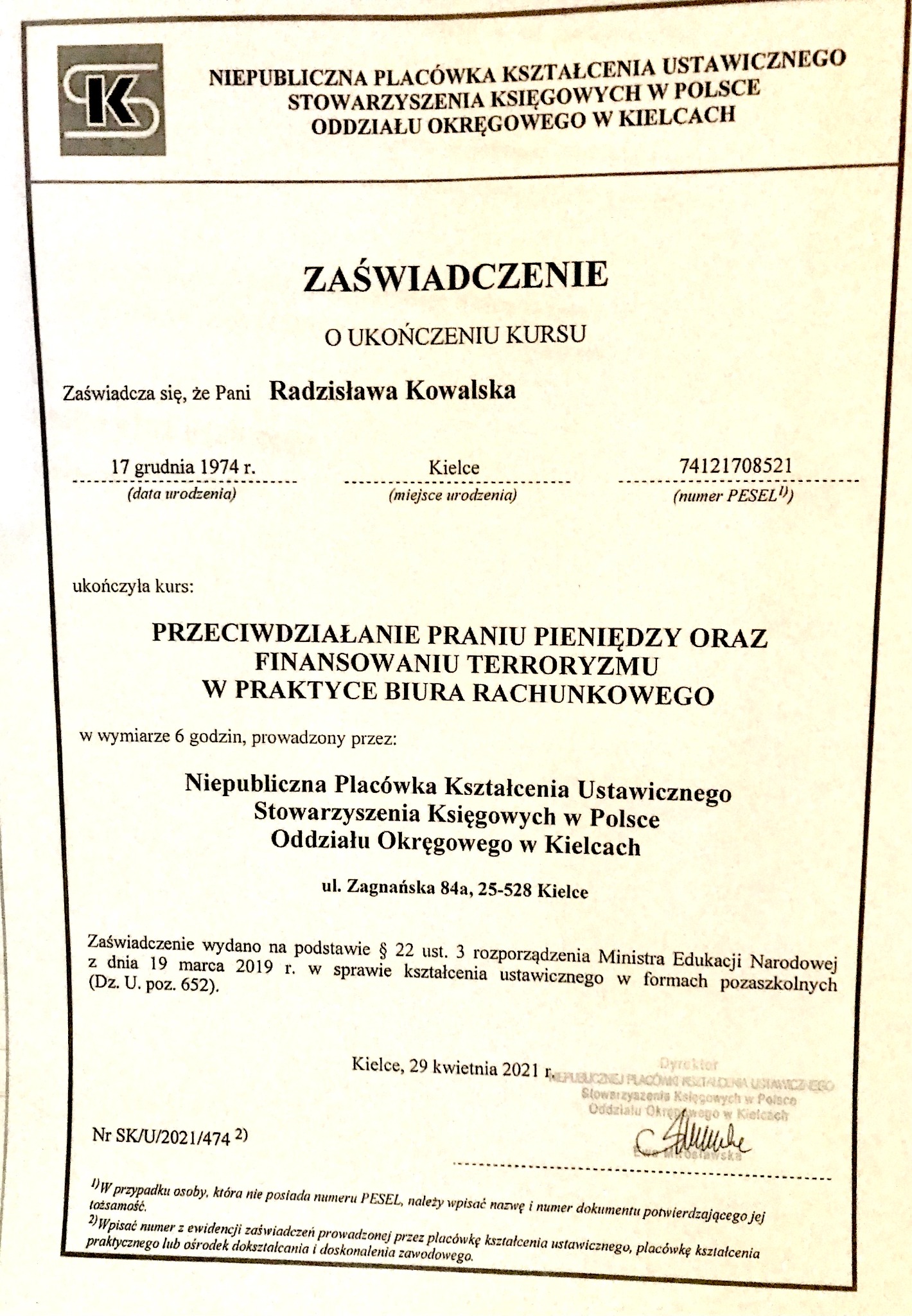 Skan zaświadczenia o ukończeniu kursu z przeciwdziałania praniu pieniędzy i finansowaniu terroryzmu w praktyce biura rachunkowego, wydanego przez Niepubliczną Placówkę Kształcenia Ustawicznego...