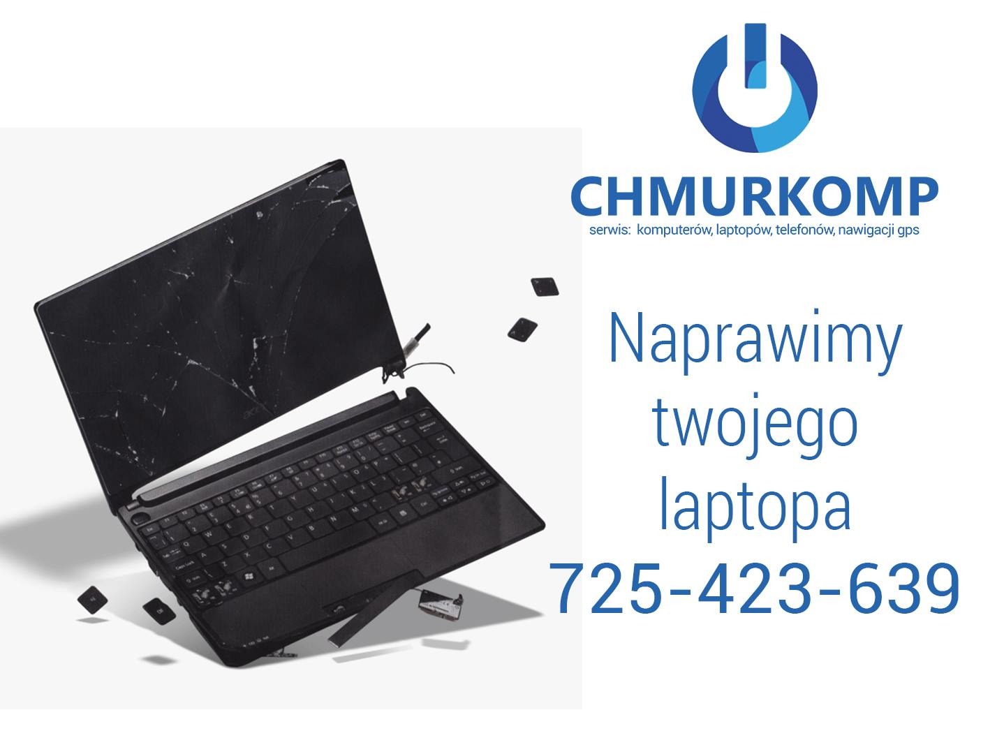 Uszkodzony laptop z pękniętym ekranem i odłączonymi klawiszami na białym tle, obok logo serwisu i tekstu 'Naprawimy twojego laptopa' z numerem telefonu.