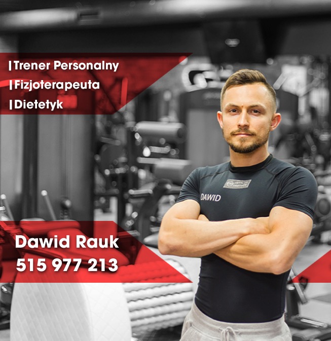 Mężczyzna, Dawid Rauk, w sportowym stroju na tle siłowni, z informacją o usługach: trener personalny, fizjoterapeuta, dietetyk i numerem telefonu.