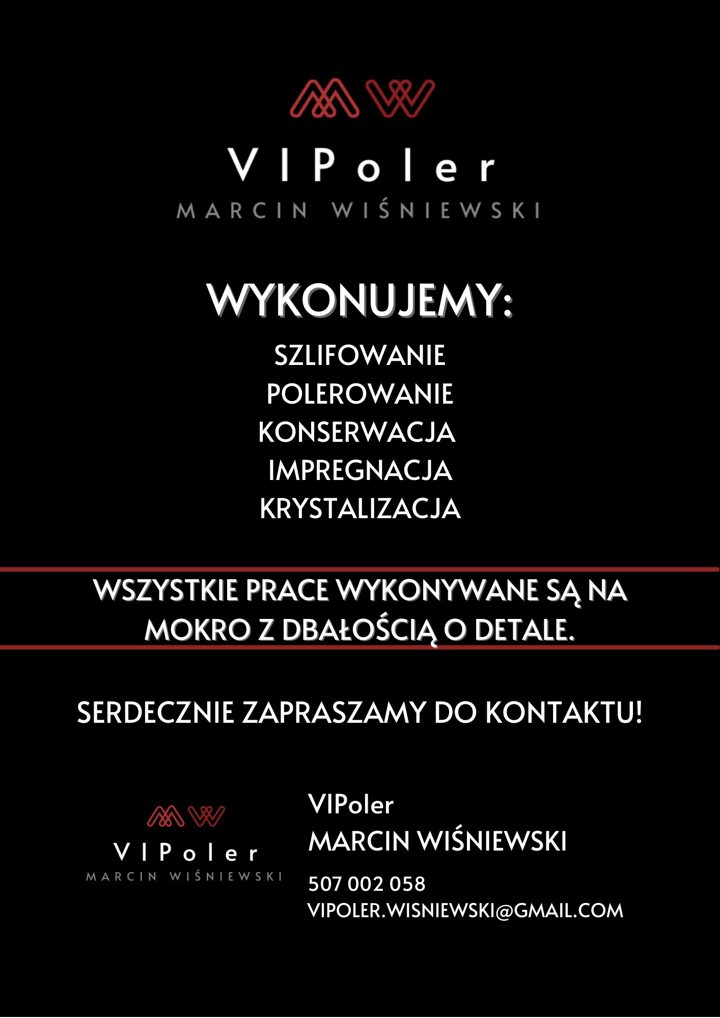 Folder reklamowy firmy Vipoler Marcin Wiśniewski oferującej szlifowanie, polerowanie, konserwację, impregnację i krystalizację powierzchni, wykonującej prace na mokro z dbałością o detale,...