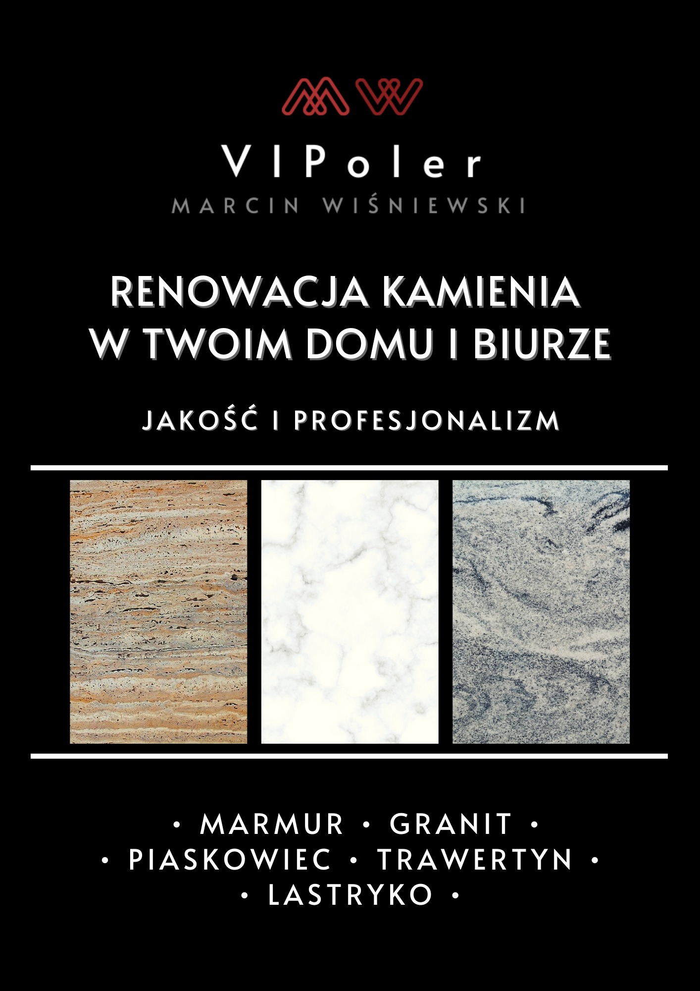 Grafika reklamowa firmy VIPoler, specjalizującej się w renowacji kamienia w domach i biurach. Prezentacja obejmuje próbki marmuru, granitu, piaskowca i trawertynu.