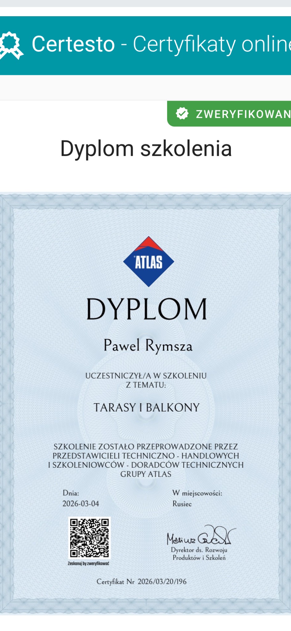 Dyplom szkolenia Atlas dla Pawła Rymszy z zakresu tarasów i balkonów. Certyfikat z datą 2026-03-04, potwierdzony przez Dyrektora ds. Rozwoju Produktów i Szkoleń.