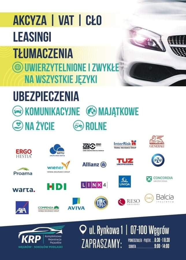 Reklama usług: akcyza, VAT, cło, leasingi, tłumaczenia uwierzytelnione i zwykłe, ubezpieczenia komunikacyjne, majątkowe, na życie, rolne, z logo różnych firm ubezpieczeniowych i adresem biura KRP...