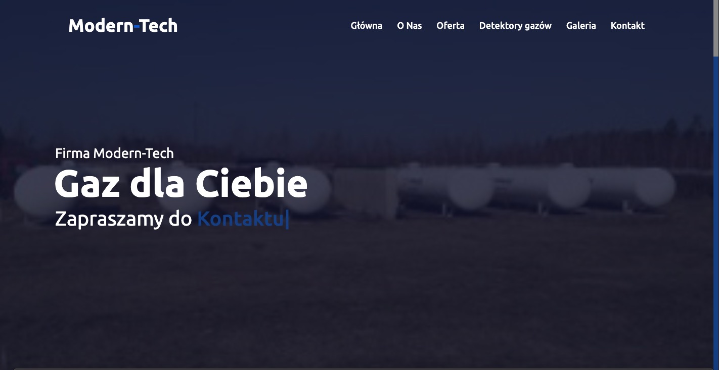Strona internetowa firmy Modern-Tech z hasłem 'Gaz dla Ciebie' oraz zaproszeniem do kontaktu, widoczne zbiorniki na gaz w tle.