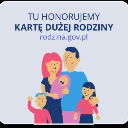Grafika informacyjna z napisem 'Tu honorujemy Kartę Dużej Rodziny' oraz adresem strony internetowej rodzina.gov.pl, poniżej stylizowany wizerunek rodziny z dwójką dzieci i niemowlęciem.