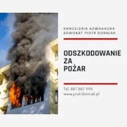Grafika reklamowa: budynek w ogniu z podpisem 'Kancelaria Adwokacka, Adwokat Piotr Dorniak, Odszkodowanie za pożar'.
