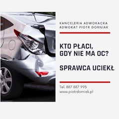 Grafika reklamowa kancelarii prawnej: uszkodzony tył samochodu po kolizji, pytanie o odpowiedzialność w przypadku braku OC sprawcy i ucieczki z miejsca zdarzenia, dane kontaktowe kancelarii.