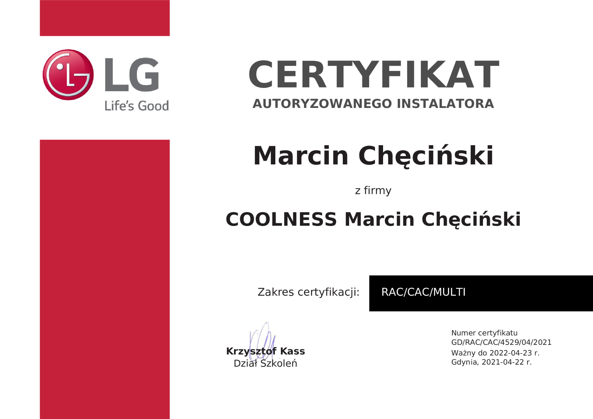 Certyfikat autoryzowanego instalatora LG dla Marcina Chęcińskiego z firmy COOLNESS Marcin Chęciński, zakres certyfikacji RAC/CAC/MULTI.