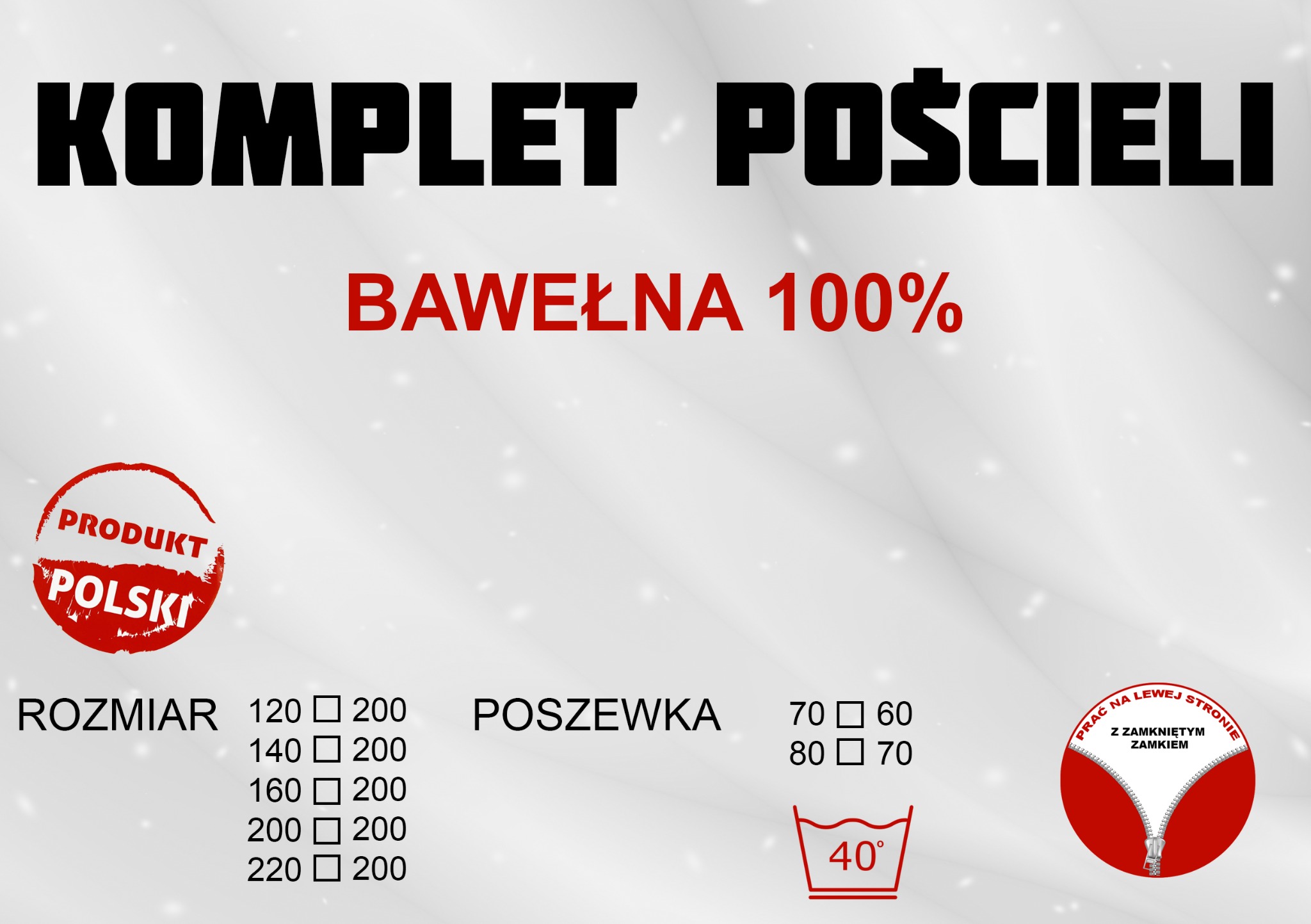 Projekt ulotki informacyjnej dla producenta pościeli, prezentujący rozmiary, materiał (bawełna 100%) oraz instrukcje prania w 40 stopniach, z logo 'Produkt Polski' i informacją o praniu na lewej...
