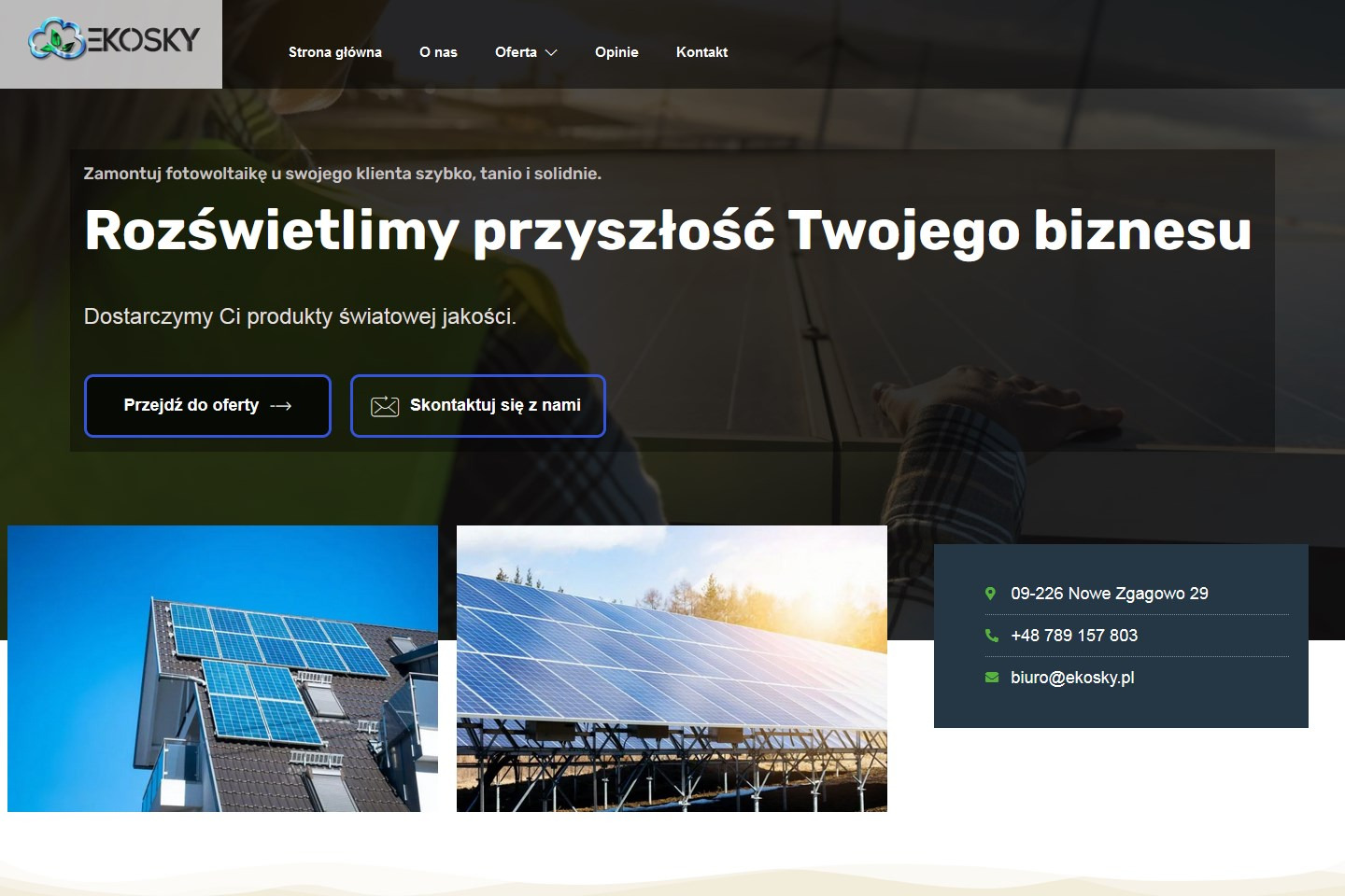 Strona internetowa firmy z panelami fotowoltaicznymi, prezentująca hasło 'Rozświetlimy przyszłość Twojego biznesu' oraz przykładowe instalacje paneli słonecznych na dachu i na ziemi.