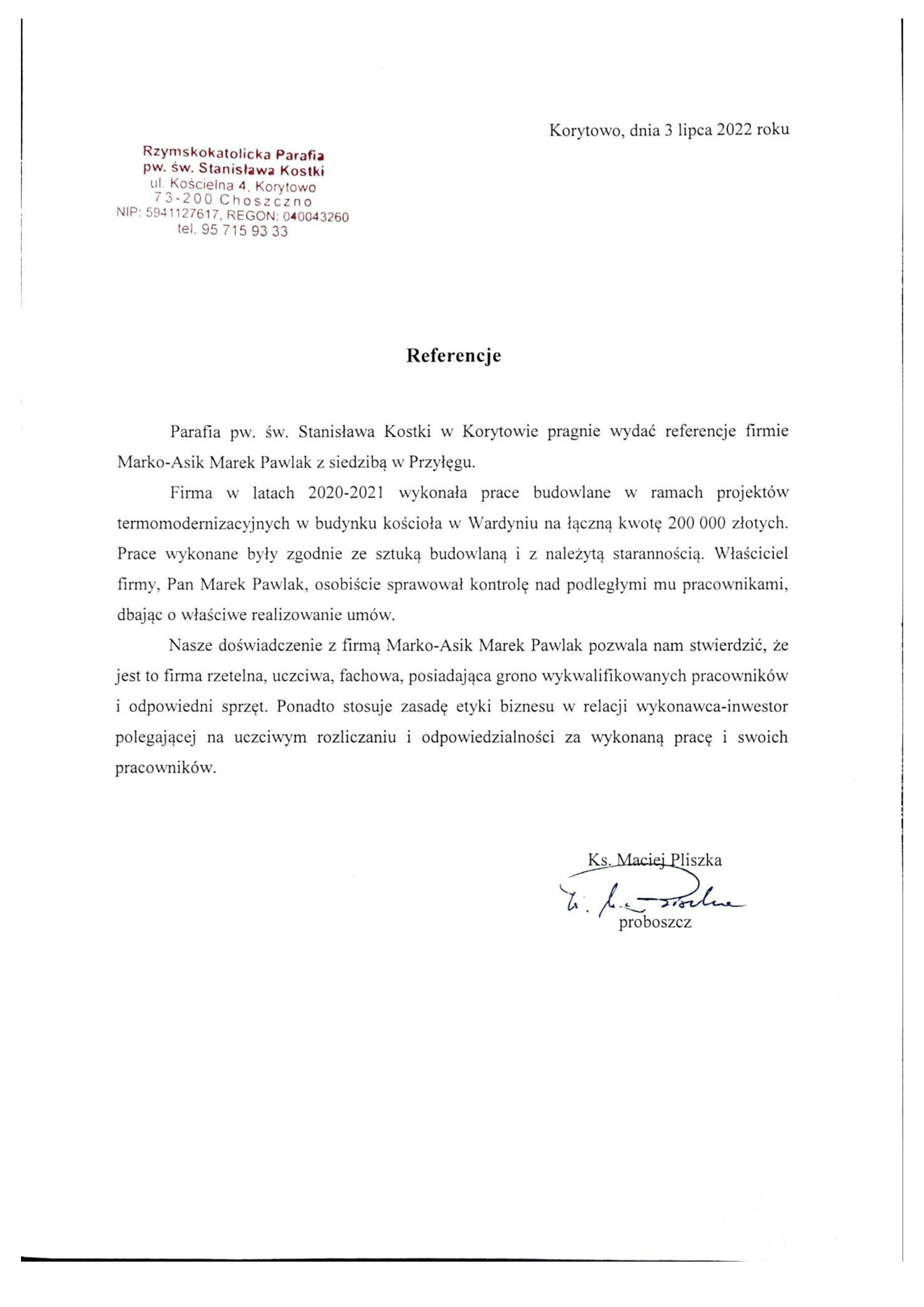 Skan dokumentu referencyjnego dla firmy budowlanej Marko-Asik Marek Pawlak, wystawionego przez Parafię pw. św. Stanisława Kostki w Korytowie, potwierdzającego wykonanie prac termomodernizacyjnych...