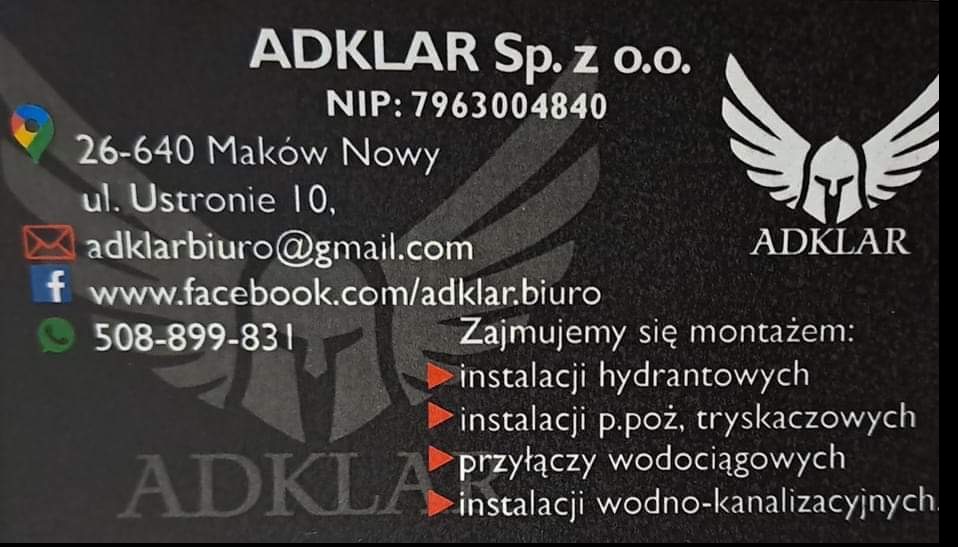 Wizytówka firmy ADKLAR Sp. z o.o. z Makowa Nowego, oferującej montaż instalacji hydrantowych, przeciwpożarowych, tryskaczowych, przyłączy wodociągowych i instalacji wodno-kanalizacyjnych, z danymi...