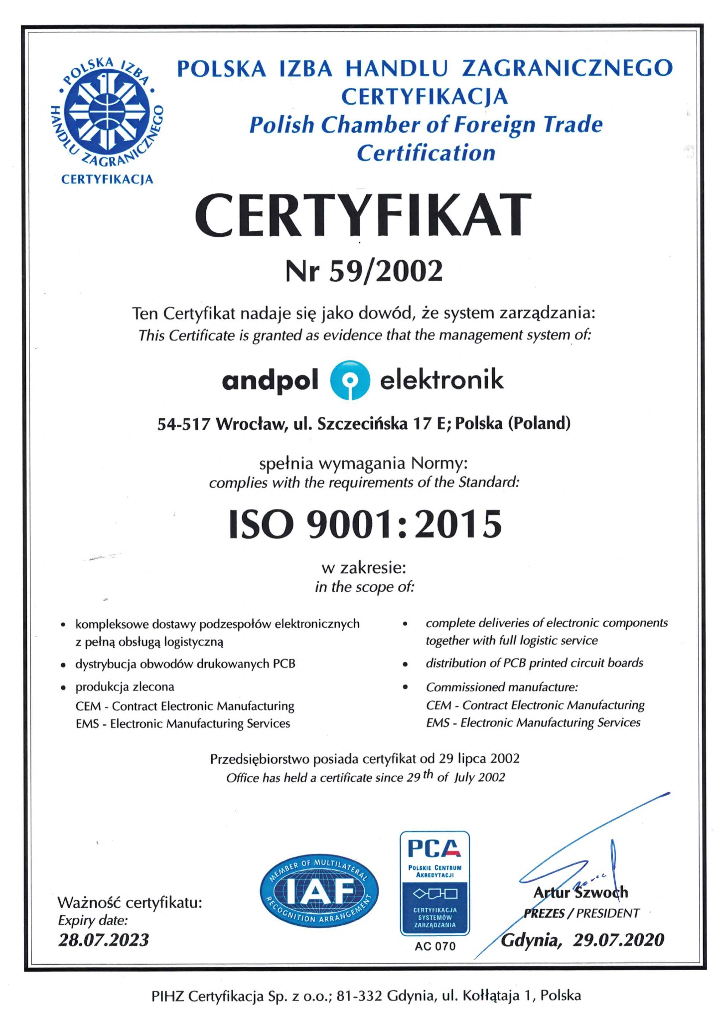Skan certyfikatu ISO 9001:2015 dla firmy Andpol elektronik z Wrocławia, potwierdzający zgodność systemu zarządzania z normą, ważny do 28.07.2023, podpisany przez Artura Szwocha, prezesa.