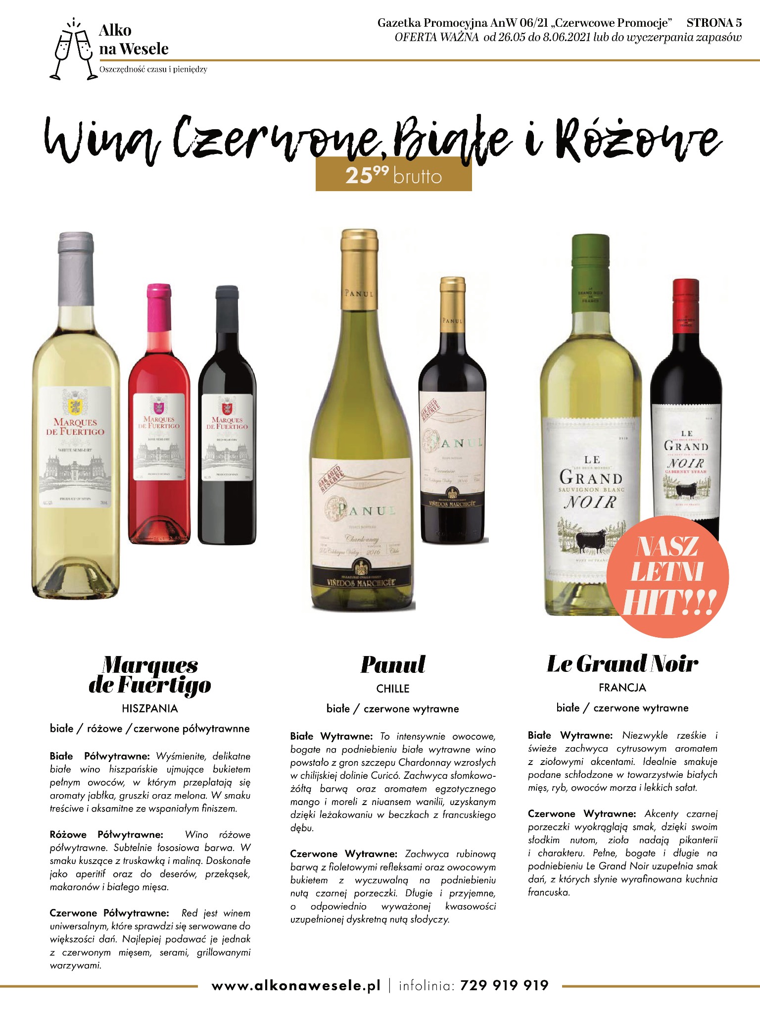 Reklama win czerwonych, białych i różowych różnych marek: Marques de Fuertigo z Hiszpanii, Panul z Chile i Le Grand Noir z Francji, z opisami smaków i sugestiami podawania.