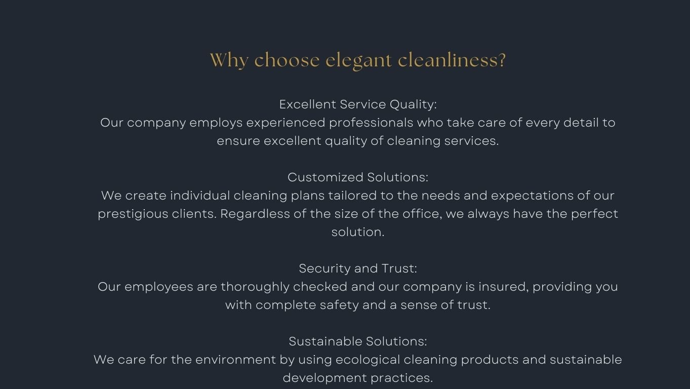 Tekst reklamowy firmy sprzątającej biura, z hasłem „Why choose elegant cleanliness?” i zapewnieniami o wysokiej jakości, indywidualnych rozwiązaniach i bezpieczeństwie.