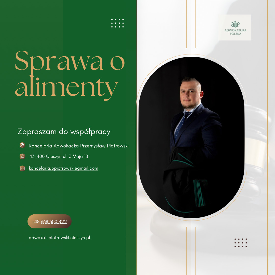 Grafika reklamowa: Sprawa o alimenty. Portret adwokata w garniturze, kontakt do kancelarii. Zapraszam do współpracy. Zielono-białe tło, elegancki font.