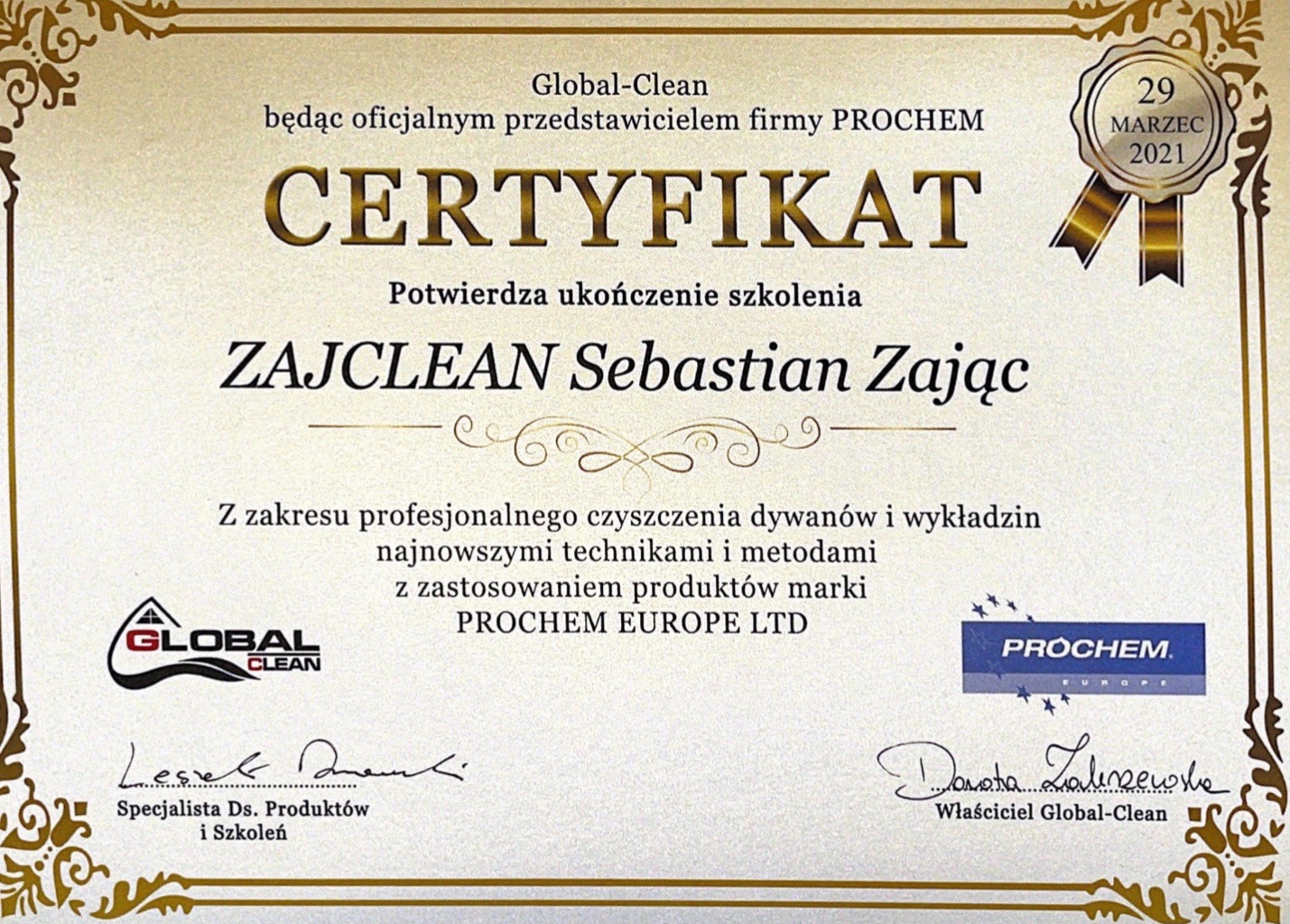 Certyfikat firmy Global-Clean potwierdzający ukończenie szkolenia z zakresu profesjonalnego czyszczenia dywanów i wykładzin produktami marki Prochem, wydany 29 marca 2021 roku.