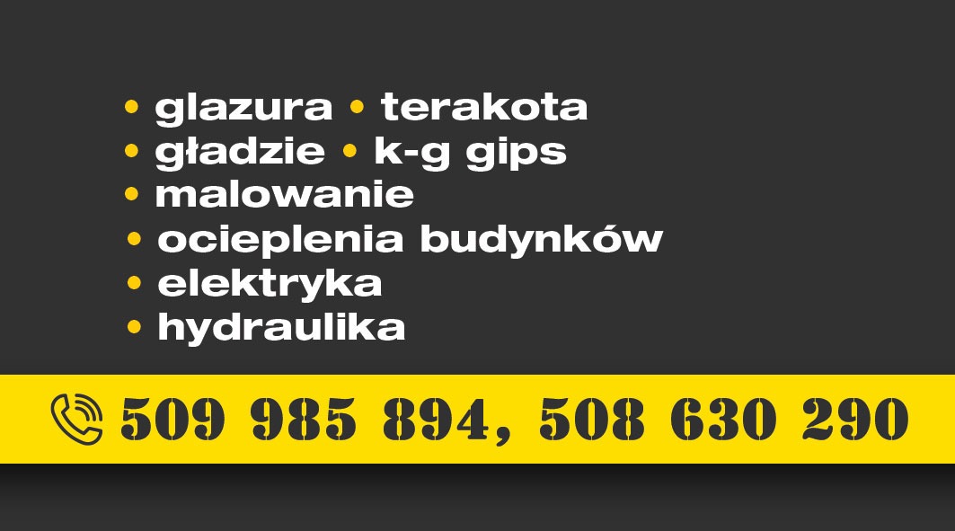 Grafika reklamowa z wyliczeniem usług budowlanych: glazura, terakota, gładzie, płyta karton gips, malowanie, ocieplenia budynków, elektryka, hydraulika oraz numerami telefonów kontaktowych.