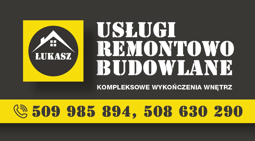 Logo firmy remontowo-budowlanej Łukasz z numerami telefonów i hasłem 'Kompleksowe wykończenia wnętrz' na czarno-żółtym tle.