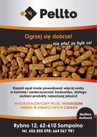 Ulotka reklamowa firmy Pellto z pelletem na pierwszym planie, zachęcająca do zakupu wysokokalorycznego opału i informująca o możliwości dostawy.