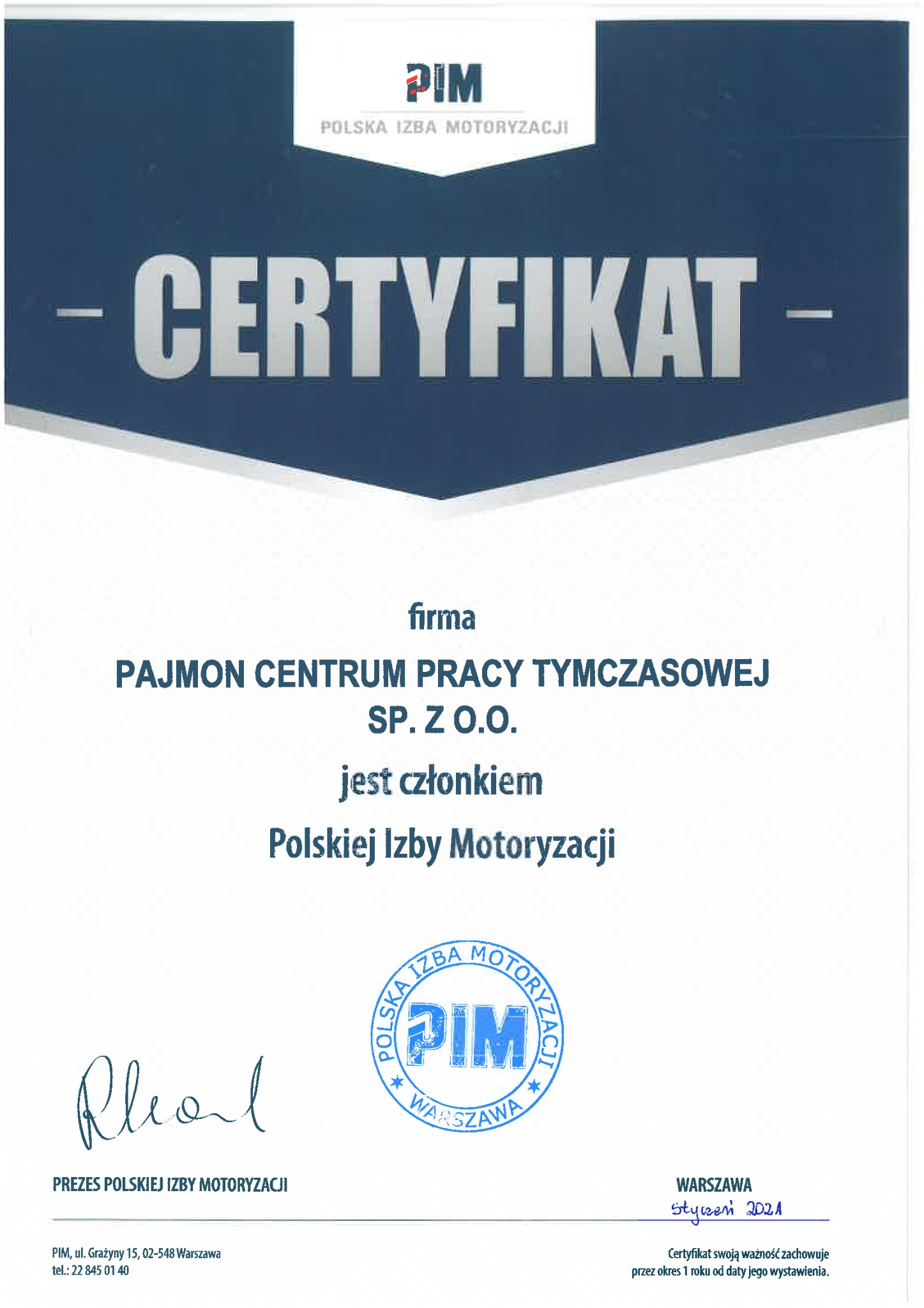 Skan certyfikatu firmy Pajmon Centrum Pracy Tymczasowej Sp. z o.o. o przynależności do Polskiej Izby Motoryzacji z logo PIM i podpisem prezesa, wystawiony w Warszawie w styczniu 2021.