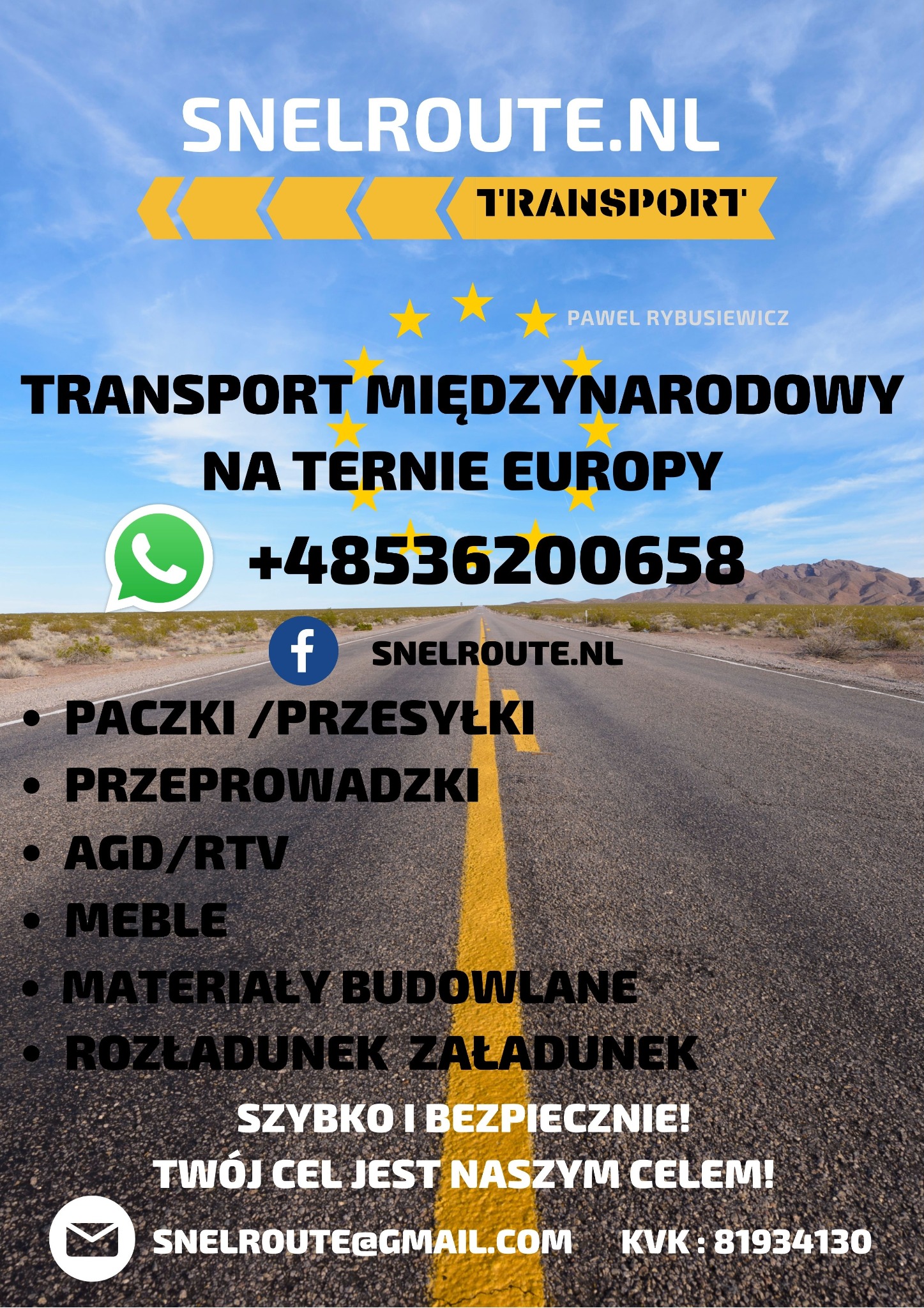 Baner reklamowy firmy transportowej Snelroute.nl z ofertą transportu międzynarodowego, przeprowadzek, przewozu paczek, mebli, AGD/RTV i materiałów budowlanych, z widocznym numerem telefonu, adresem...