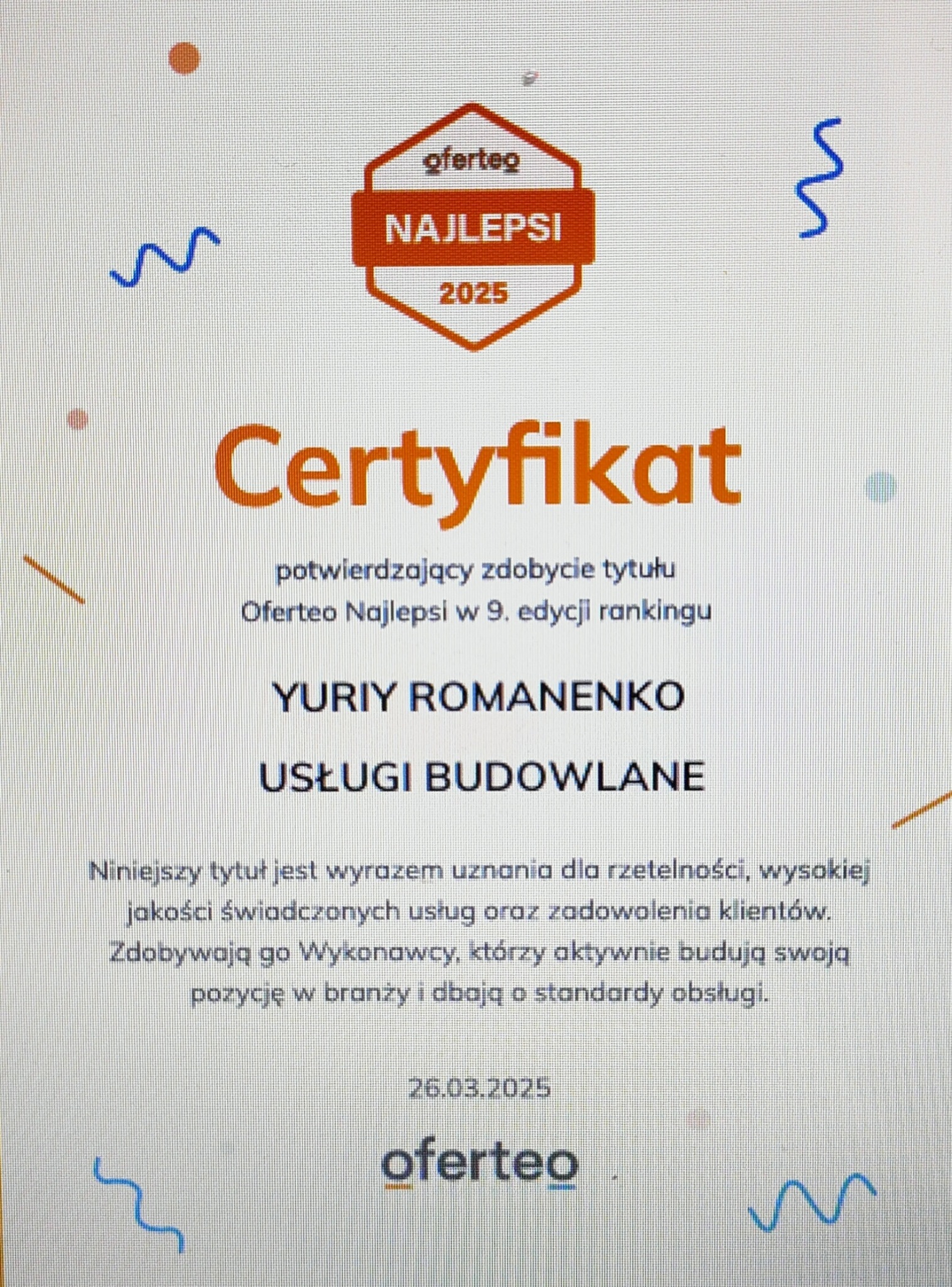 Certyfikat Oferteo Najlepsi 2025 dla firmy Yuri Romanenko Usługi Budowlane, potwierdzający wysoką jakość świadczonych usług i zadowolenie klientów w 9. edycji rankingu.