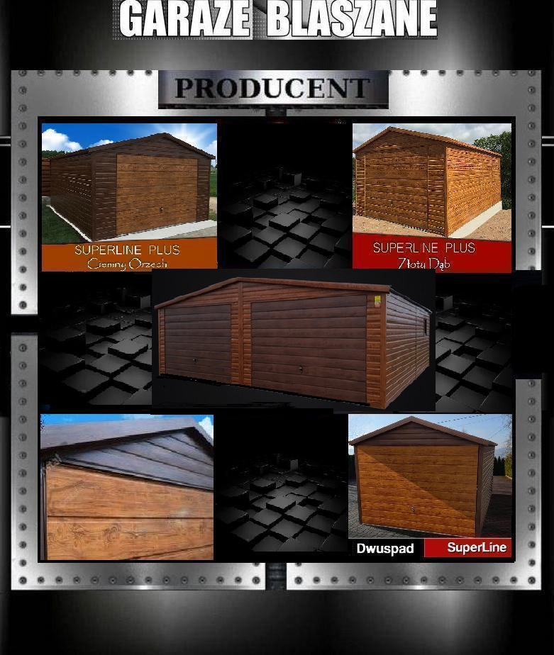 Kompozycja graficzna prezentująca różne modele garaży z blachy drewnopodobnej, w odcieniach orzecha i dębu, na tle metalowej ramy z napisem 'PRODUCENT'.